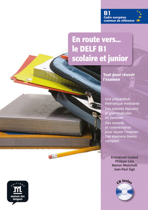 EN ROUTE VERS LE DELF SCOLAIRE ET JUNIOR 3 LIVRE DE L'ELEVE + CD