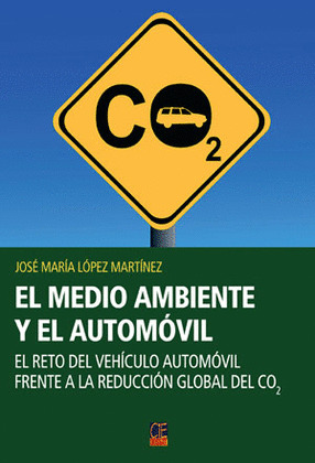 MEDIO AMBIENTE Y EL AUTOMOVIL, EL