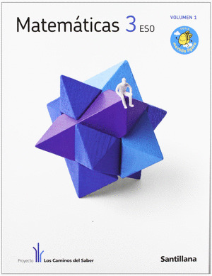 MATEMATICAS, 3º ESO. LOS CAMINOS DEL SABER ED10