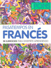 PASATIEMPOS EN FRANCES