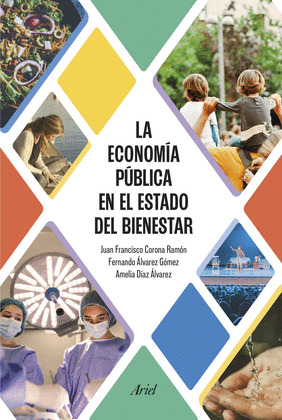 ECONOMÍA PÚBLICA EN EL ESTADO DEL BIENESTAR, LA