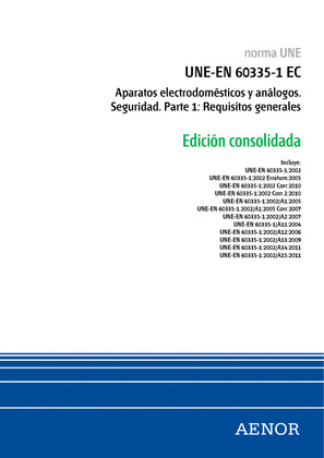 NORMA UNE-EN 60335-1 EC APARATOS ELECTRODOMÉSTICOS Y ANÁLOGOS