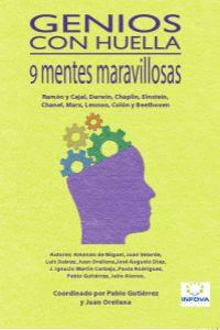 GENIOS CON HUELLA: 9 MENTES MARAVILLOSAS