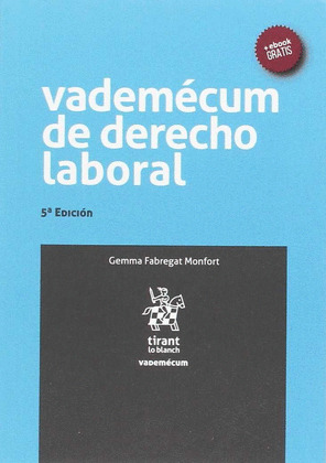 VADEMECUM DE DERECHO LABORAL 5ª EDICION 2017