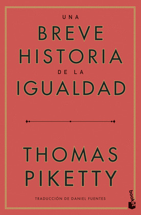 BREVE HISTORIA DE LA IGUALDAD, UNA