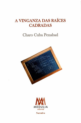 VINGANZA DAS RAÍCES CADRADAS, A