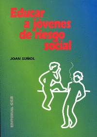 EDUCAR A JOVENES DE RIESGO SOCIAL/2