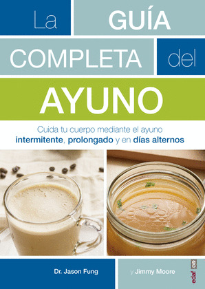 GUÍA COMPLETA DEL AYUNO,LA