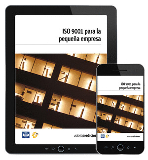 ISO 9001 PARA LA PEQUEÑA EMPRESA. PDF