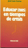 EDUCAR(NOS) EN TIEMPOS DE CRISIS/3