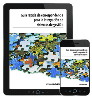GUÍA RÁPIDA DE CORRESPONDENCIA PARA LA INTEGRACIÓN DE SISTEMAS DE GESTIÓN