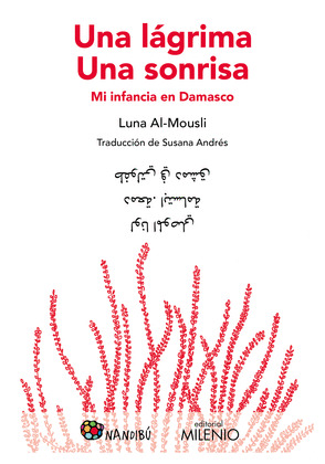 UNA LÁGRIMA. UNA SONRISA (EDICIÓN BILINGÜE ÁRABE - CASTELLANO)