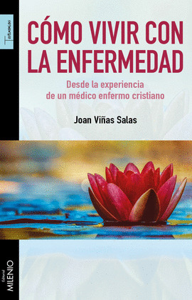 COMO VIVIR CON LA ENFERMEDAD