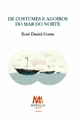 DE COSTUMES E AGOIROS DO MAR DO NORTE