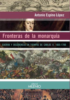 FRONTERAS DE LA MONARQUÍA