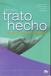 TRATO HECHO, ESPAÑOL DE LOS NEGOCIOS