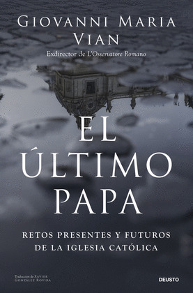 ÚLTIMO PAPA, EL