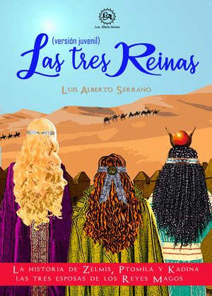 LAS TRES REINAS (VERSIÓN JUVENIL)