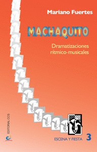 MACHAQUITO/3 ESCENA Y FIESTA