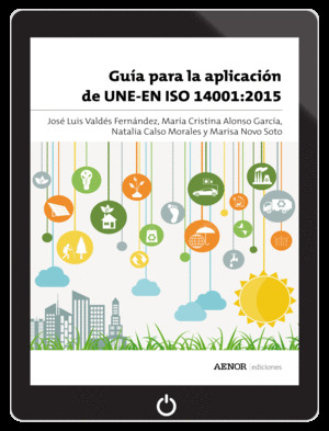 GUIA PARA LA APLICACION DE UNE-EN ISO 14001:2015