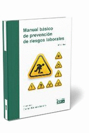 MANUAL BASICO DE PREVENCION DE RIESGOS LABORALES