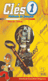 E.S.O.-CLES 1. LIBRO DEL ALUMNO + CD (FRANCES)