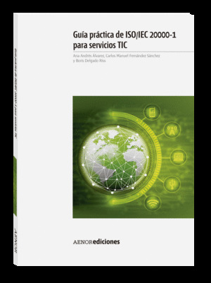 GUIA PRACTICA DE ISO/IEC 20000-1 PARA SERVICIOS TIC