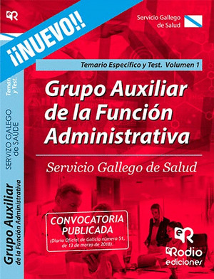 GRUPO AUXILIAR DE LA FUNCION ADMINISTRATIVA DEL SERVICIO GALLEGO DE SALUD. TEMAR
