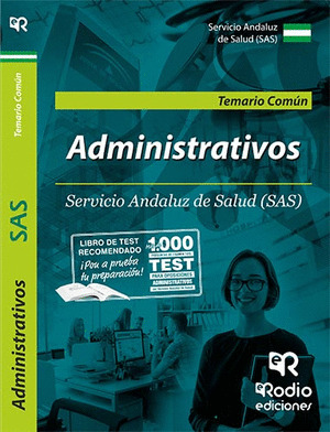 ADMINISTRATIVO/A DEL SAS. TEMARIO COMUN.