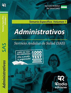 ADMINISTRATIVO/A DEL SAS. TEMARIO ESPECIFICO. VOLUMEN 1.