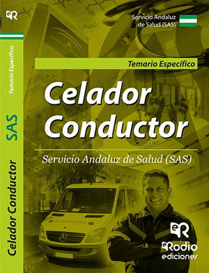 TEMARIO ESPECIFICO. CELADOR CONDUCTOR. SERVICIO ANDALUZ DE SALUD.