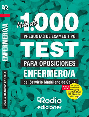 ENFERMERO/A DEL SERMAS. MAS DE 1.000 PREGUNTAS DE EXAMEN TIPO TEST.