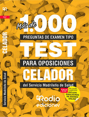 CELADOR DEL SERMAS. MAS DE 1.000 PREGUNTAS DE EXAMEN TIPO TEST.