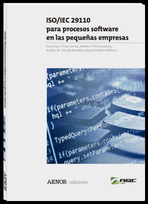 ISO/IEC 29110 PARA PROCESOS SOFTWARE EN LAS PEQUEÑAS EMPRESAS
