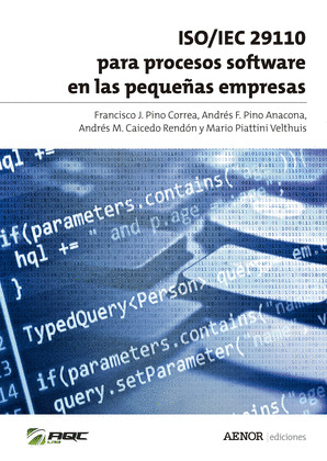 ISO/IEC 29110 PARA PROCESOS SOFTWARE EN LAS PEQUEÑAS EMPRESAS