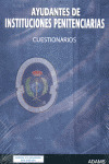 AYUDANTES DE INSTITUCIONES PENITENCIARIAS. CUESTIONARIOS