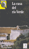 LA CASA DEL RIO VERDE