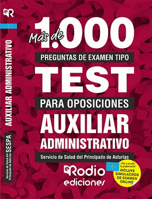 AUXILIAR ADMINISTRATIVO DEL SESPA. MAS DE 1.000 PREGUNTAS DE EXAMEN TIPO TEST.
