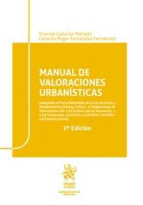 MANUAL DE VALORACIONES URBANISTICAS 2ª ED. 2017