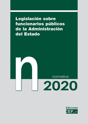 LEGISLACION SOBRE FUNCIONARIOS PUBLICOS DE LA ADMINISTRACION DEL ESTADO. NORMATI