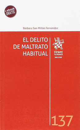 EL DELITO DE MALTRATO HABITUAL