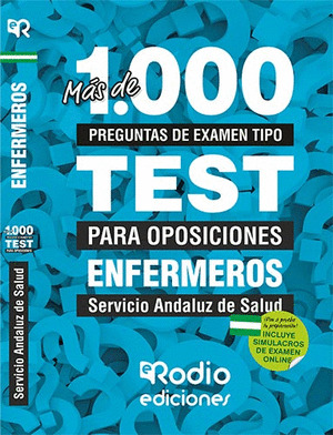ENFERMEROS DEL SAS. MAS DE 1.000 PREGUNTAS DE EXAMEN TIPO TEST.