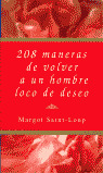 208 MANERAS VOLVER A UN HOMBRE