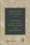 COMENTARIOS LEYES FUNDACIONES Y MECENAZGO