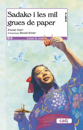 SADAKO I LES MIL GRUES DE PAPER.