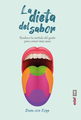 DIETA DEL SABOR, LA