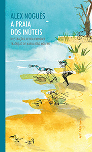 A PRAIA DOS INUTEIS
