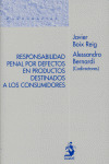 RESPONSABILIDAD PENAL POR DEFECTOS EN PRODUCTOS DESTINADOS A LOS CONSUMIDORES