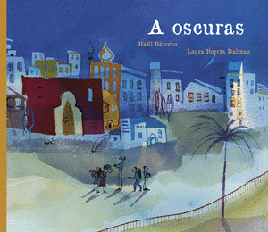 OSCURAS, A