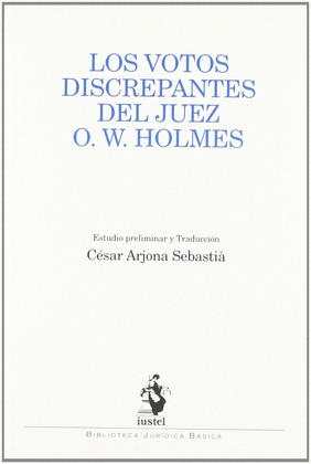 VOTOS DISCREPANTES JUEZ HOLNES